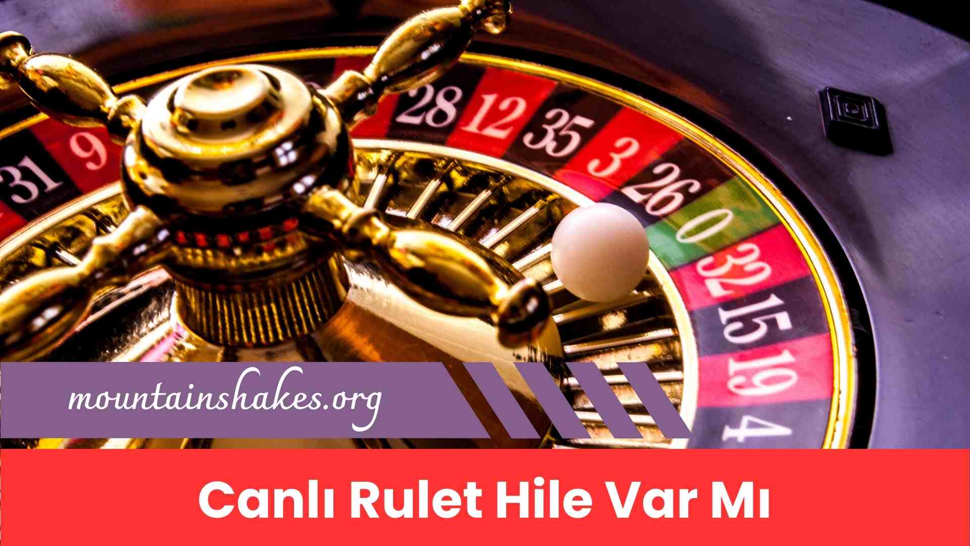 Canlı Rulet Hile Var Mı